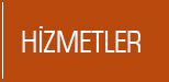 Hizmetlerimiz